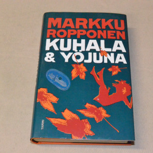 Markku Ropponen Kuhala & yöjuna