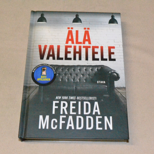 Freida McFadden Älä valehtele