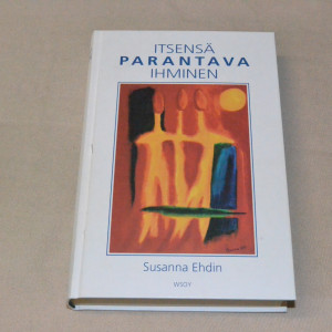Susanna Ehdin Itsensä parantava ihminen