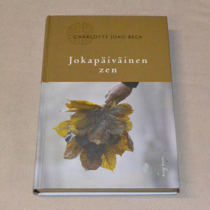 Charlotte Joko Beck Jokapäiväinen zen
