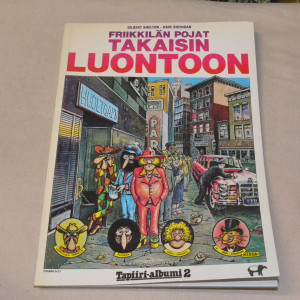 Friikkilän pojat Takaisin luontoon
