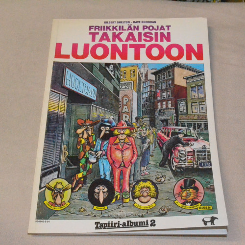 Friikkilän pojat Takaisin luontoon