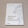 Hannele Cantell Sekunnit ennen kaatumista