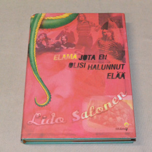 Lido Salonen Elämä jota en olisi halunnut elää