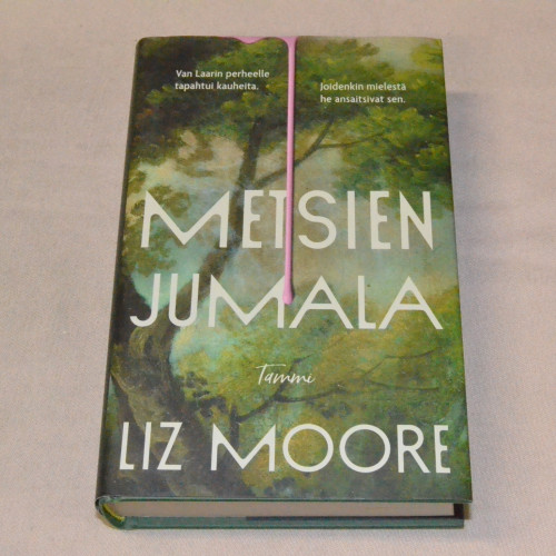 Liz Moore Metsien jumala