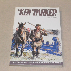 Ken Parker Kapinalliset - Salaperäinen muukalainen