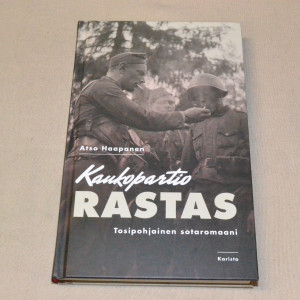 Atso Haapanen Kaukopartio Rastas - Tosipohjainen sotaromaani