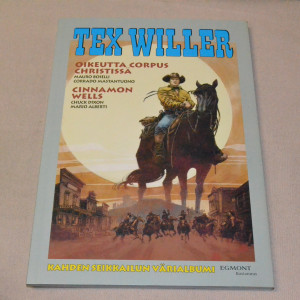 Tex suuralbumi 39 Oikeutta Corpus Christissä / Cinnamon Wells