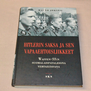 Mauno Jokipii Hitlerin Saksa ja sen vapaaehtoisliikkeet