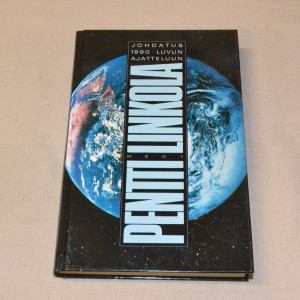 Pentti Linkola Johdatus 1990-luvun ajatteluun