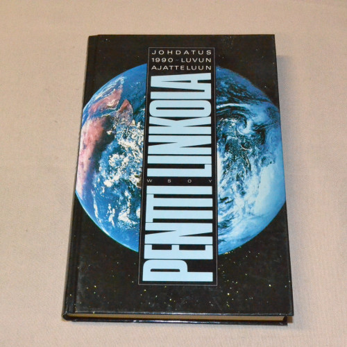 Pentti Linkola Johdatus 1990-luvun ajatteluun