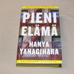 Hanya Yanagihara Pieni elämä