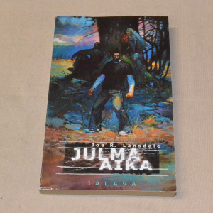 Joe R. Lansdale Julma aika