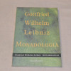 Gottfried Wilhelm Leibniz Monadologia