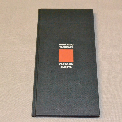 Junichiro Tanizaki Varjojen ylistys