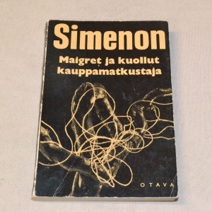 Georges Simenon Maigret ja kuollut kauppamatkustaja