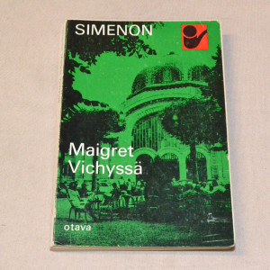 Georges Simenon Maigret Vichyssä
