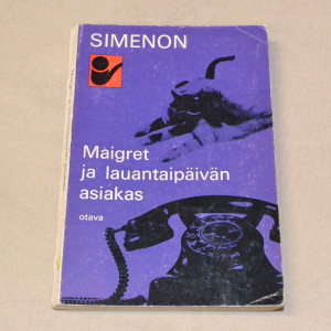 Georges Simenon Maigret ja lauantaipäivän asiakas