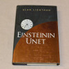 Alan Lightman Einsteinin unet