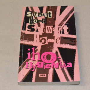 Stewart Home Ihohygieniaa