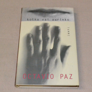 Octavio Paz Kotka vai aurinko
