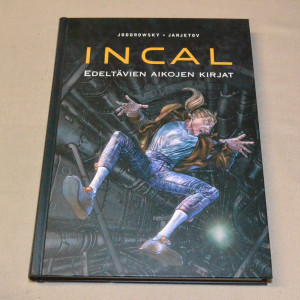 Jodorowsky - Janjetov Incal Edeltävien aikojen kirjat