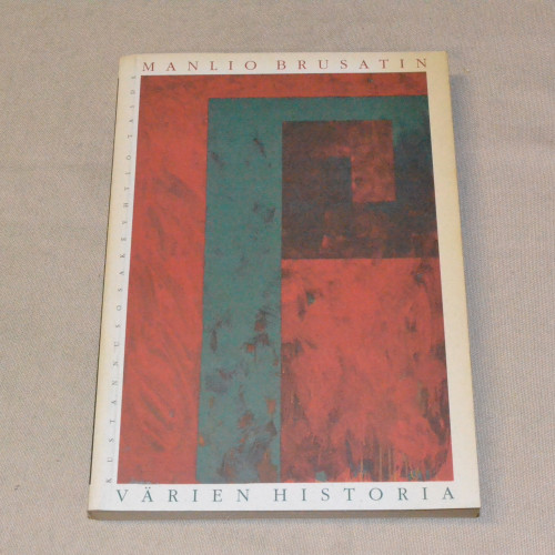 Manlio Brusatin Värien historia