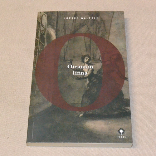 Horace Walpole Otranton linna