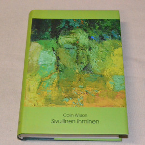 Colin Wilson Sivullinen ihminen