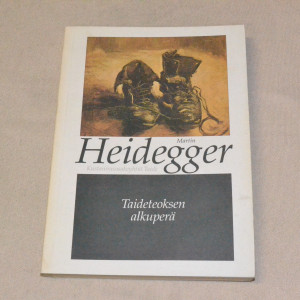 Martin Heidegger Taideteoksen alkuperä