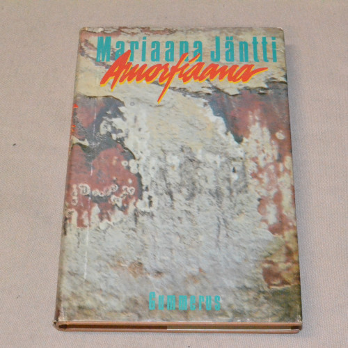 Mariaana Jäntti Amorfiaana