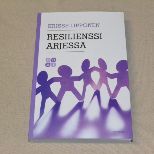 Krisse Lipponen Resilienssi arjessa
