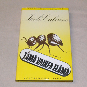 Italo Calvino Tämä vaikea elämä