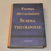 Tuomas Akvinolainen Summa theologiae