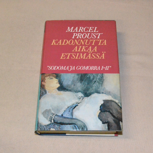 Marcel Proust Kadonnutta aikaa etsimässä (7) Sodoma ja Gomorra I-II