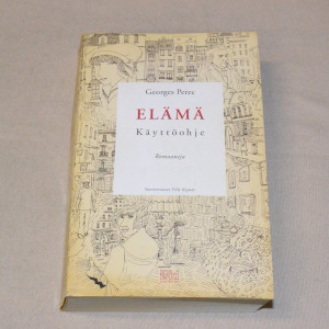 Georges Perec Elämä - Käyttöohje