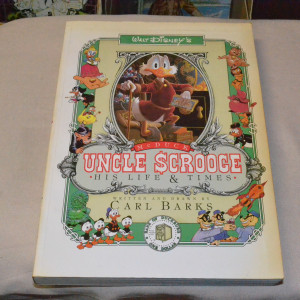 Uncle Scrooge His Life & Times