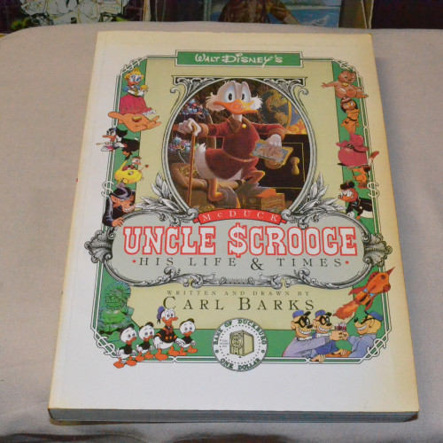 Uncle Scrooge His Life & Times