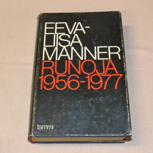 Eeva-Liisa Manner Runoja 1956-1977