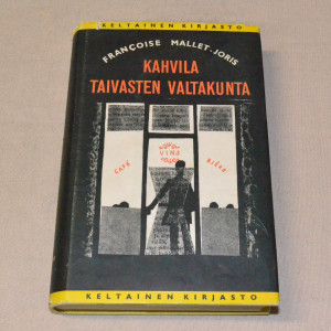 Françoise Mallet-Joris Kahvila Taivasten Valtakunta