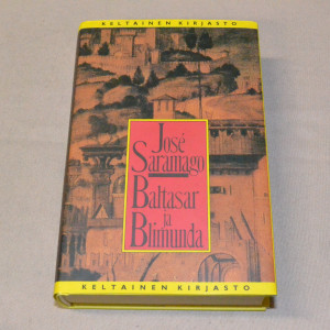 José Saramago Baltasar ja Blimunda