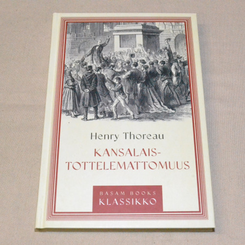 Henry Thoreau Kansalaistottelemattomuus