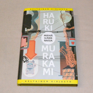 Haruki Murakami Miehiä ilman naisia