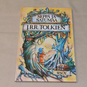 J.R.R. Tolkien Seppä ja satumaa