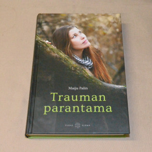 Maiju Palin Trauman parantama