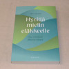 Sirpa Taskinen Hyvillä mielin eläkkeelle
