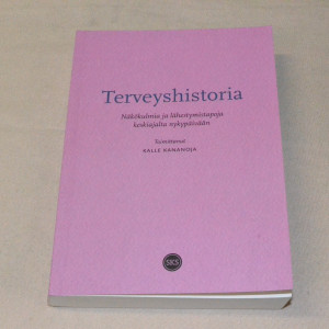Kalle Kananoja (toim.) Terveyshistoria