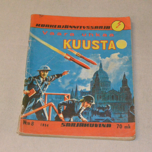 Korkeajännityssarja 08 - 1954 Vaara uhkaa kuusta