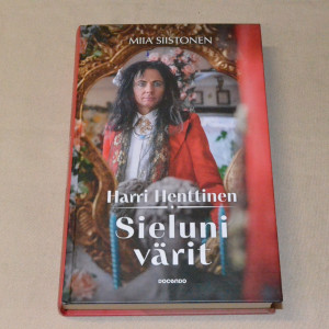 Miia Siistonen Harri Henttinen - Sieluni värit