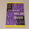 Don DeLillo Hiljaisuus